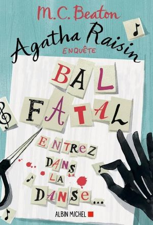 [Agatha Raisin 15] • Bal Fatal